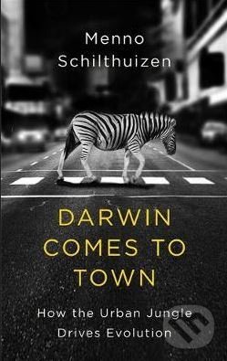 Levně Darwin Comes to Town - Menno Schilthuizen - kniha z kategorie Architektúra