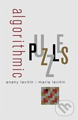 Levně Algorithmic Puzzles - Anany Levitin, Maria Levitin - kniha z kategorie Prírodné vedy a technika