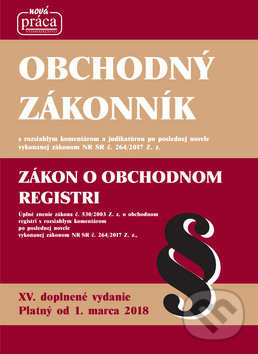 Levně Obchodný zákonník 2018 (XV. platný od 1. marca 2018) - kniha z kategorie Obchodné právo