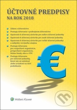 Kniha: Účtovné predpisy na rok 2018 (Wolters Kluwer). Wolters Kluwer, 2018