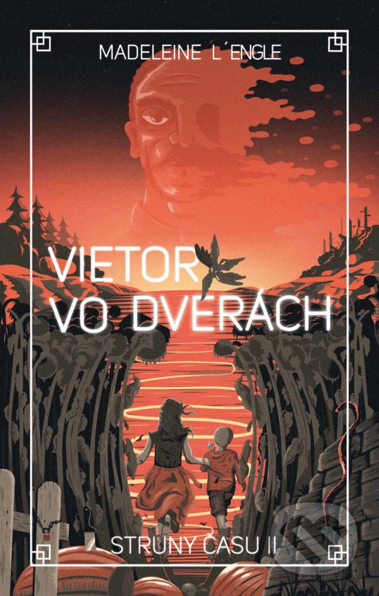 Levně Vietor vo dverách - Madeleine L'Engle - kniha z kategorie Beletria