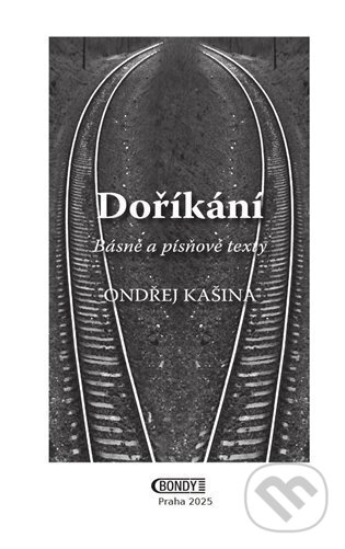 Levně Doříkání - Ondřej Kašina - kniha z kategorie Poézia