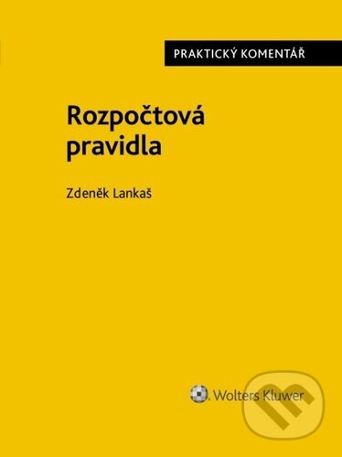 Kniha: Rozpočtová pravidla (Wolters Kluwer). Wolters Kluwer, 2025