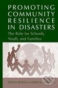 Kniha: Promoting Community Resilience in Disasters (David Johnston). Springer Verlag, 2005