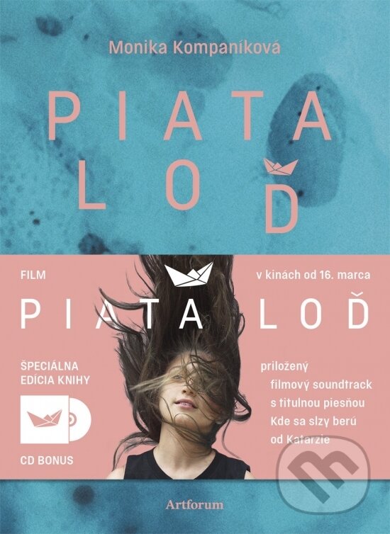 Kniha: Piata loď (Monika Kompaníková). Artforum, 2017