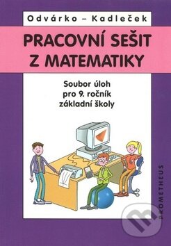 Kniha: Pracovní sešit z matematiky (Jiří Kadleček a Oldřich Odvárko). Prometheus Books