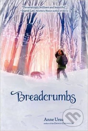 Kniha: Breadcrumbs (Anne Ursu). HarperCollins, 2013