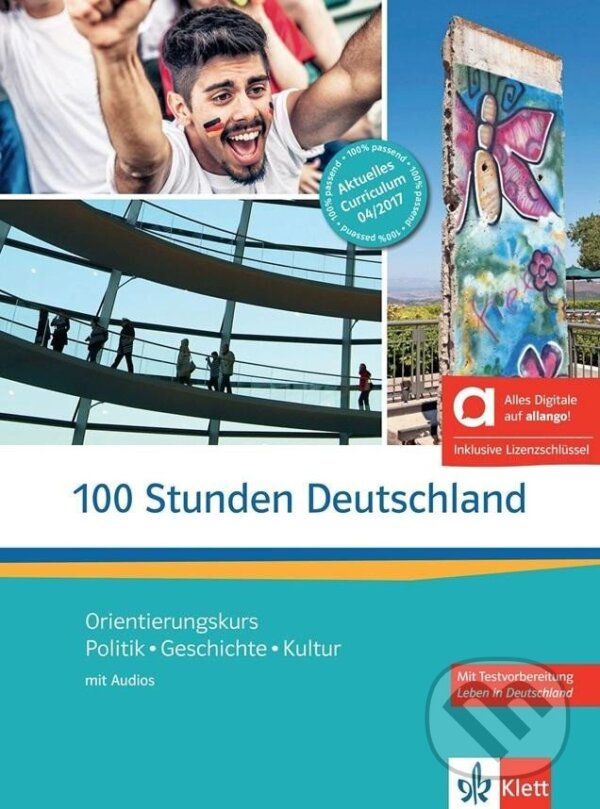 Levně 100 Stunden Deutschland (A2-B1) – Hybride Ausgabe – Kurs./Übungsbuch + MP3 allango.net + Lizenz (24 Monate)