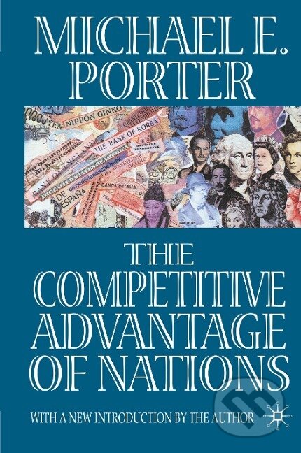 Kniha: The Competitive Advantage of Nations (Michael E. Porter). , 1998