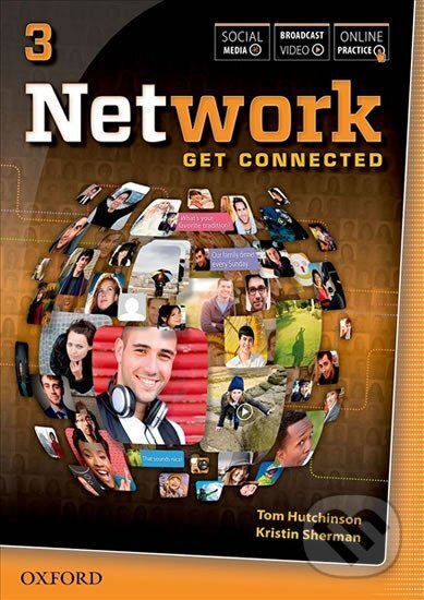 Kniha: Network 3 Student´s Book with Access Card Pack (Tom Hutchinson). Oxford University Press, 2013