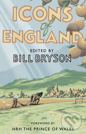 Icons of England - Bill Bryson