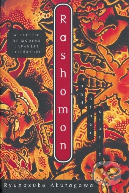 Levně Rashomon: And Other Stories - Ryunosuke Akutagawa - kniha z kategorie Beletria