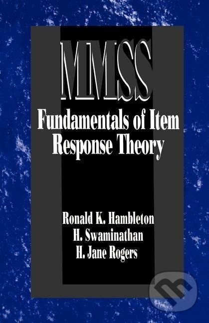 Kniha: Fundamentals of Item Response Theory (Ronald K. Hambleton). Sage Publications, 1991