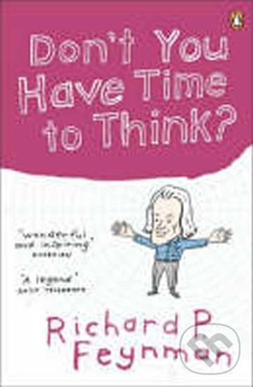 Kniha Don't You Have Time to Think?