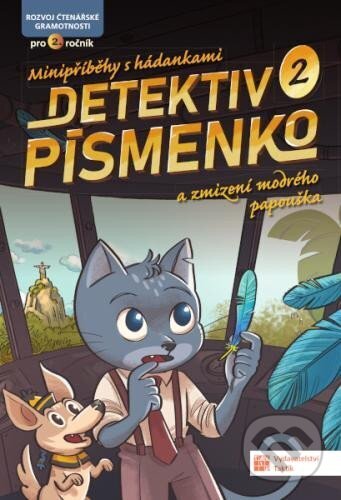 Levně Detektiv Písmenko 2 a zmizení modrého papouška - kniha z kategorie 1. stupeň
