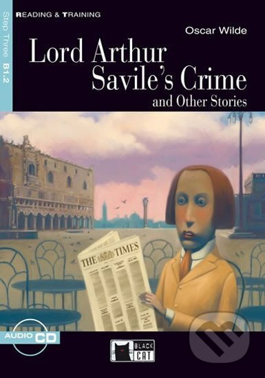 Kniha: Lord Arthur Savile´S Crime + CD (Black Cat). Black Cat, 2005
