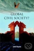 Kniha: Global Civil Society? (John Keane). Cambridge University Press, 2010