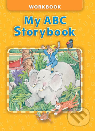 Kniha: My ABC Storybook Workbook (Barbara Hojel). Pearson, 2001