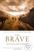 Kniha: Brave (Nicholas Evans). Little, Brown, 2010