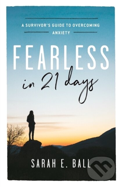 Levně Fearless in 21 Days - Sarah E. Ball - kniha z kategorie Kresťanstvo