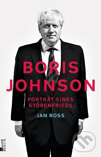 Kniha: Boris Johnson (Jan Roß). , 2020