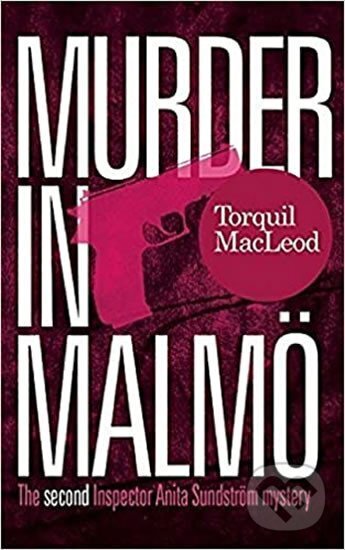 Levně Murder in Malmo: The second In - Torquil Macleod
