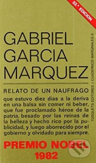 Kniha: Relato de un náufrago (García Gabriel Márqouez). Tusquets, 1970