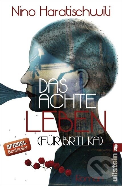 Kniha: Das achte Leben (Für Brilka) (Nino Haratischwili). , 2017