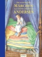 Kniha: Die schönsten Märchen von Hans Christian Andersen (Hans Christian Andersen). , 2011