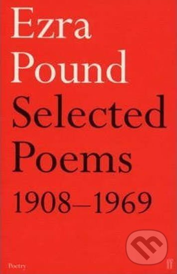 Levně Selected Poems, 1908-1969 - Ezra Pound