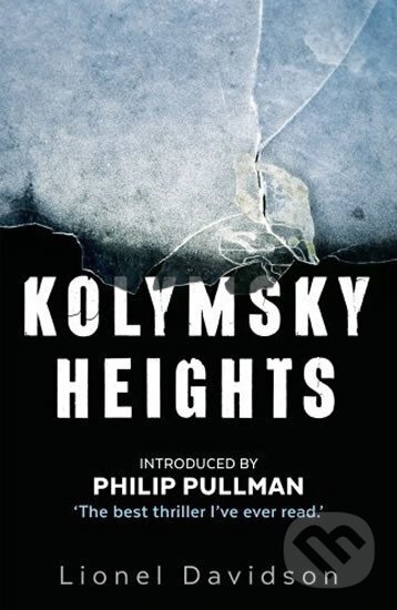 Kniha: Kolymsky Heights (Lionel Davidson). Faber and Faber, 2016