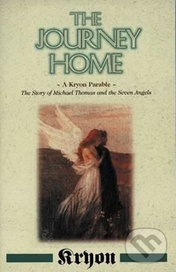 Kniha: The Journey Home (Lee Carroll). Hay House, 1998