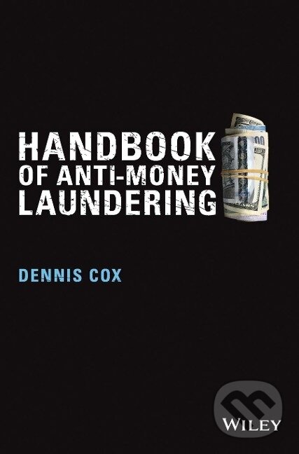 Levně Handbook of Anti Money Launder - Cox - kniha z kategorie Financie, investovania a bankovníctvo