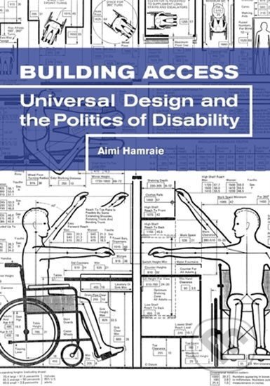 Levně Building Access : Universal Design and the Politics of Disability