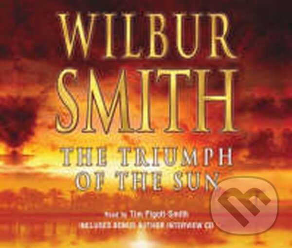 Kniha: Triumph of the Sun*CD (Wilbur Smith). Pan Macmillan, 2006