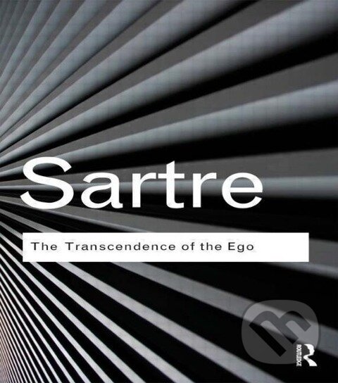 Levně The Transcendence of the Ego - Jean-Paul Sartre - kniha z kategorie Filozofia