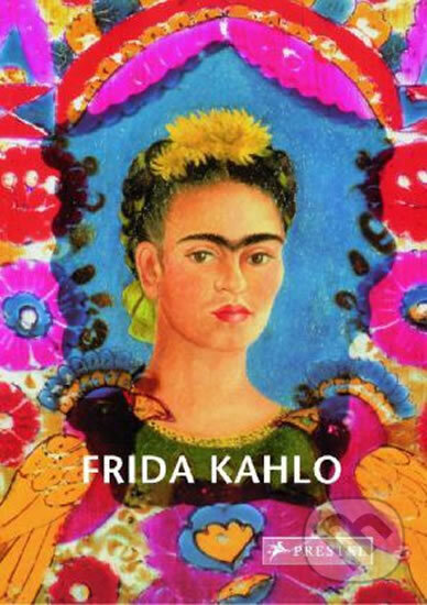 Kniha: Frida Kahlo (Christopher Wynne). Prestel