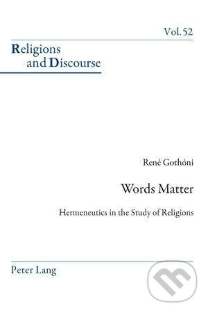 Kniha: Words Matter (René Gothóni). Peter Lang, 2011
