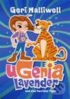 Kniha: Ugenia Lavender and Terrible Tiger (Geri Halliwell). , 2008