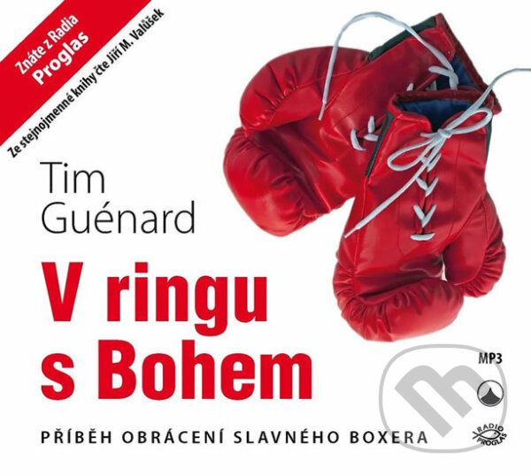 V ringu s Bohem - Tim Guénard, Karmelitánské nakladatelství, 2017