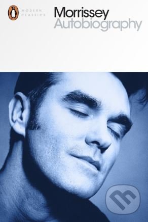 Levně Morrissey: Autobiography - Steven Patrick Morrissey - kniha z kategorie Autobiografie