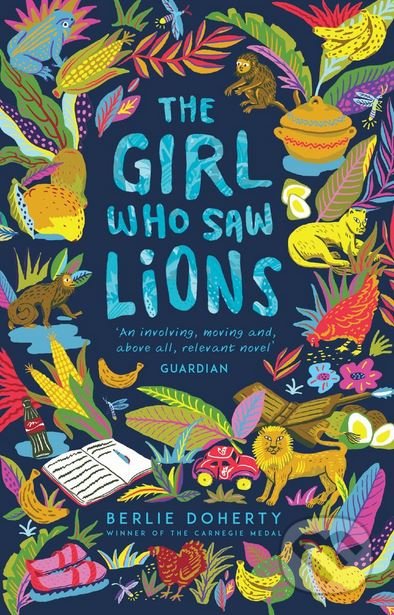 Levně The Girl Who Saw Lions - Berlie Doherty - kniha z kategorie Beletria