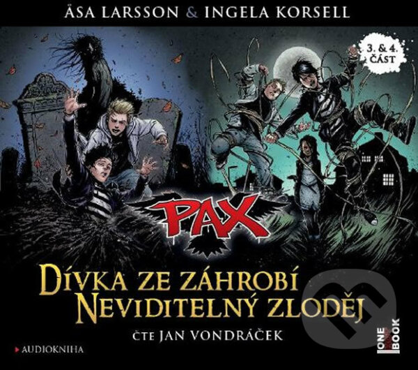 Pax 3,4 - Dívka ze záhrobí, Neviditelný zloděj (audiokniha) - Äsa Larsson, Ingela Korsell, OneHotBook, 2016