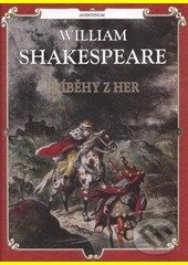 Levně Příběhy z her - William Shakespeare - kniha z kategorie Beletria