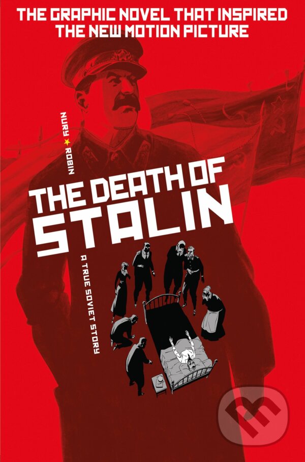 Levně The Death of Stalin - Fabien Nury, Theirry Robin - kniha z kategorie Komiksy