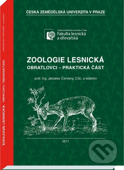 Zoologie lesnická - Jaroslav Červený, Vydavatelství Druckvo, 2017
