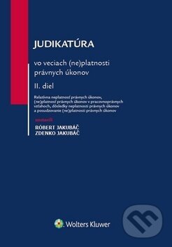 Levně Judikatúra vo veciach (ne)platnosti právnych úkonov - kniha z kategorie Občianske právo