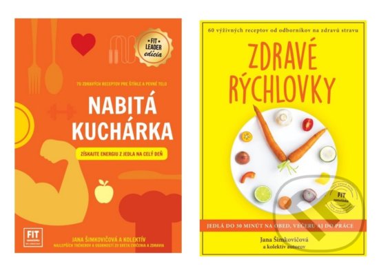 Levně Nabitá kuchárka a Zdravé rýchlovky (Kolekcia titulov) - kniha z kategorie Diéty a zdravá výživa