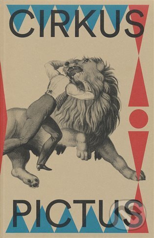 Levně Cirkus pictus (Výtvarné umění a literatura 1800-1950) - kniha z kategorie Dejiny umenia