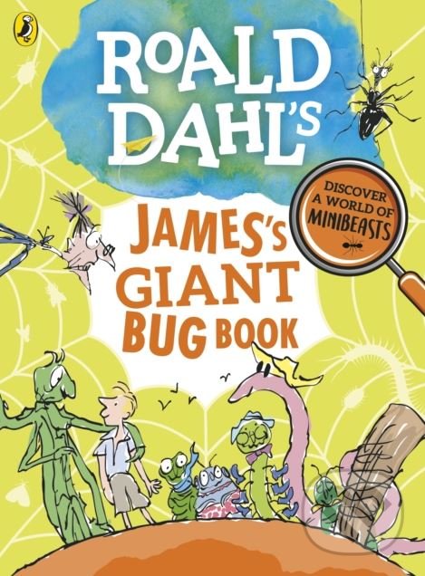 Levně James's Giant Bug Book - Roald Dahl - kniha z kategorie Beletria